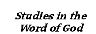 Studies in the Word of God